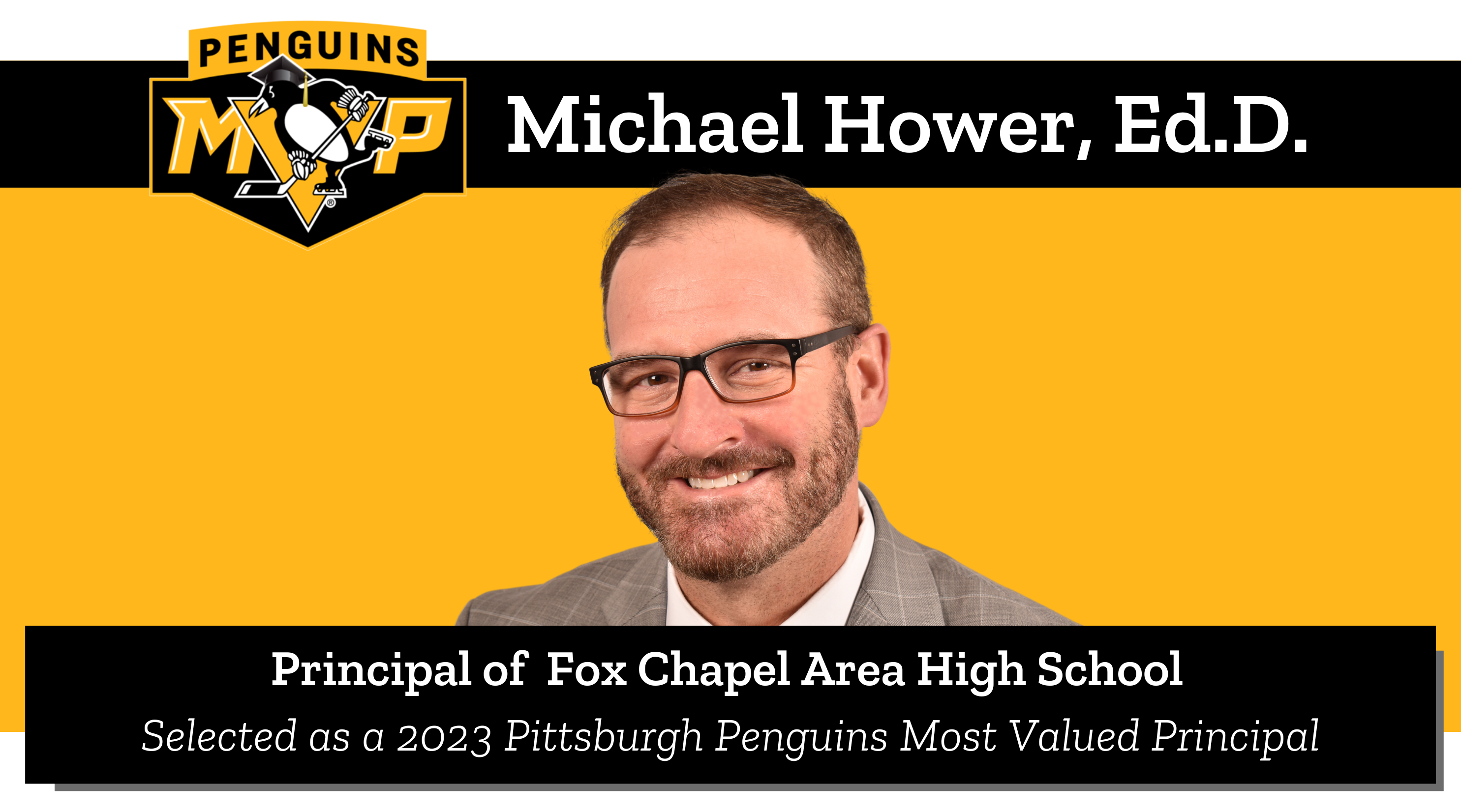 Pens MVP Michael Hower, Principal of Fox Chapel Area High School